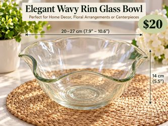 Elegant Wavy Rim Glass Bowl – 10.6” – $20
