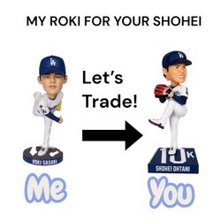 Let’s Trade! My Roki for your Shohei