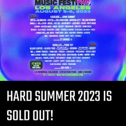 Hard Summer 2023.   Need A Saturday Tix Only