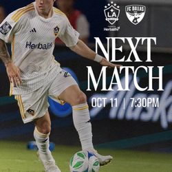 LA GALAXY vs. FC DALLAS