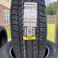 SET OF 4 NEW TIRES 245/60/18 IRON MAN TIRES $650 CASH OBO 