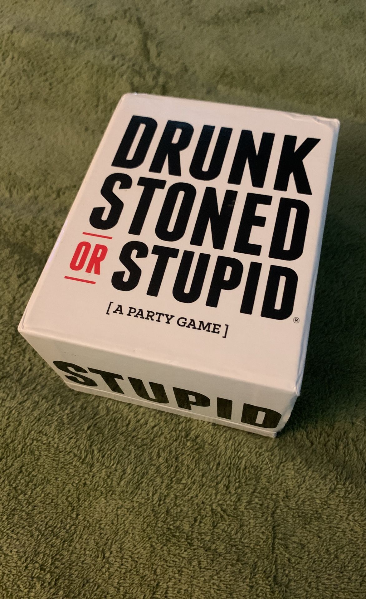 Drunk Stoned or Stupid