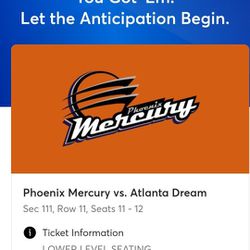 Phoenix Mercury Atlanta Dream 2 Tickets Sat May 18
