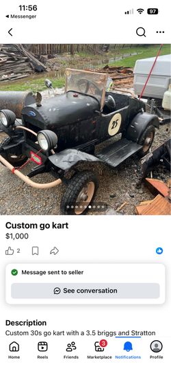 Ford go kart $1000 when I traded my money back for it but now it’s worth a little more because I fixed the motor and stuff