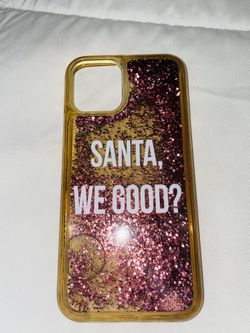 Santa We Good? Phone Case