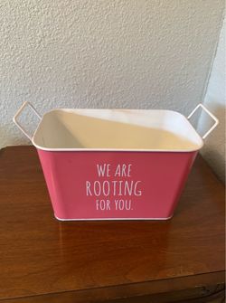 Decor Metal Pink “We Are Rooting For You.” Gift Tin. Brand New. 8 1/2” Great Gift