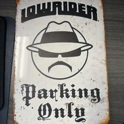New Tin Lowrider Sign