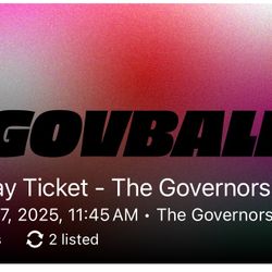SATURDAY GOV BALL TICKETS 2025 GA