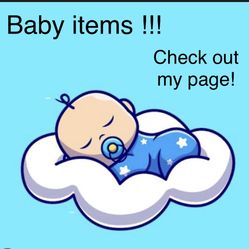 Baby Items! 