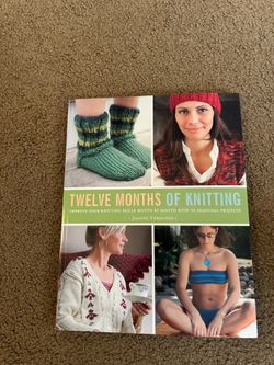 “Twelve Months of Knitting,” Like New, 36 Seasonal Knitting Projects,