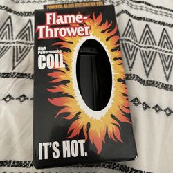 Flame Thrower Coil