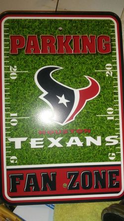 Houston Texan Fan Parking Sign