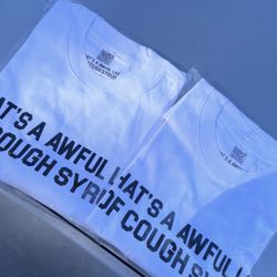 Awful Lot Of Cough Syrup 