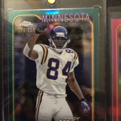 Randy Moss # to#76 of # 250