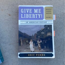  Give Me Liberty!: An American History 