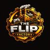 The Flip Factory 