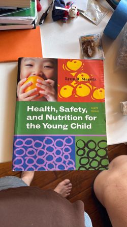 Health safety and nutrition for the young child