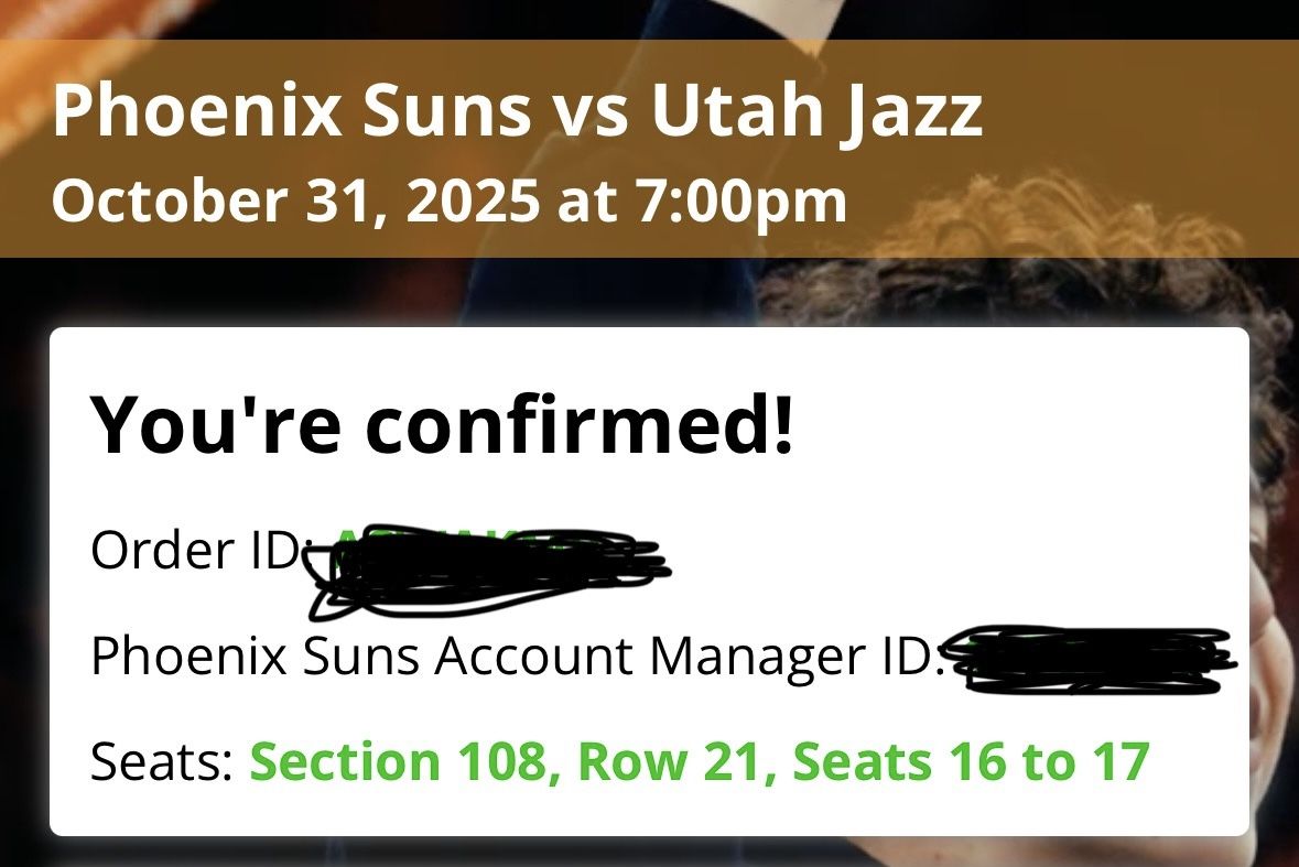 2 Suns Tiickets Lower Level 10/31 Home Game