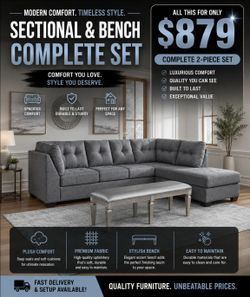 BIG SALE! BRAND NEW SECTIONAL AND BENCH