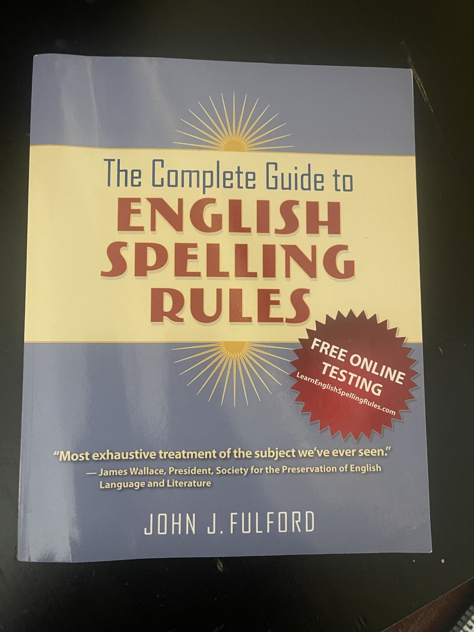 The Complete guide To English Spelling Rules