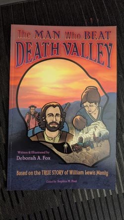 The Man Who Beat Death Valley Graphic Novel Signed by Author