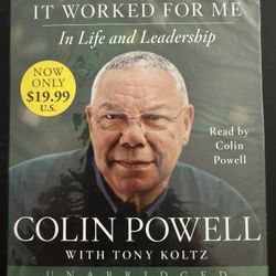 Colin Powell: It Worked For Me - In Life & Leadership