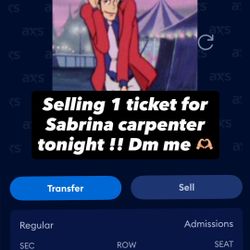 Sabrina carpenter 11/19 $250 Floor