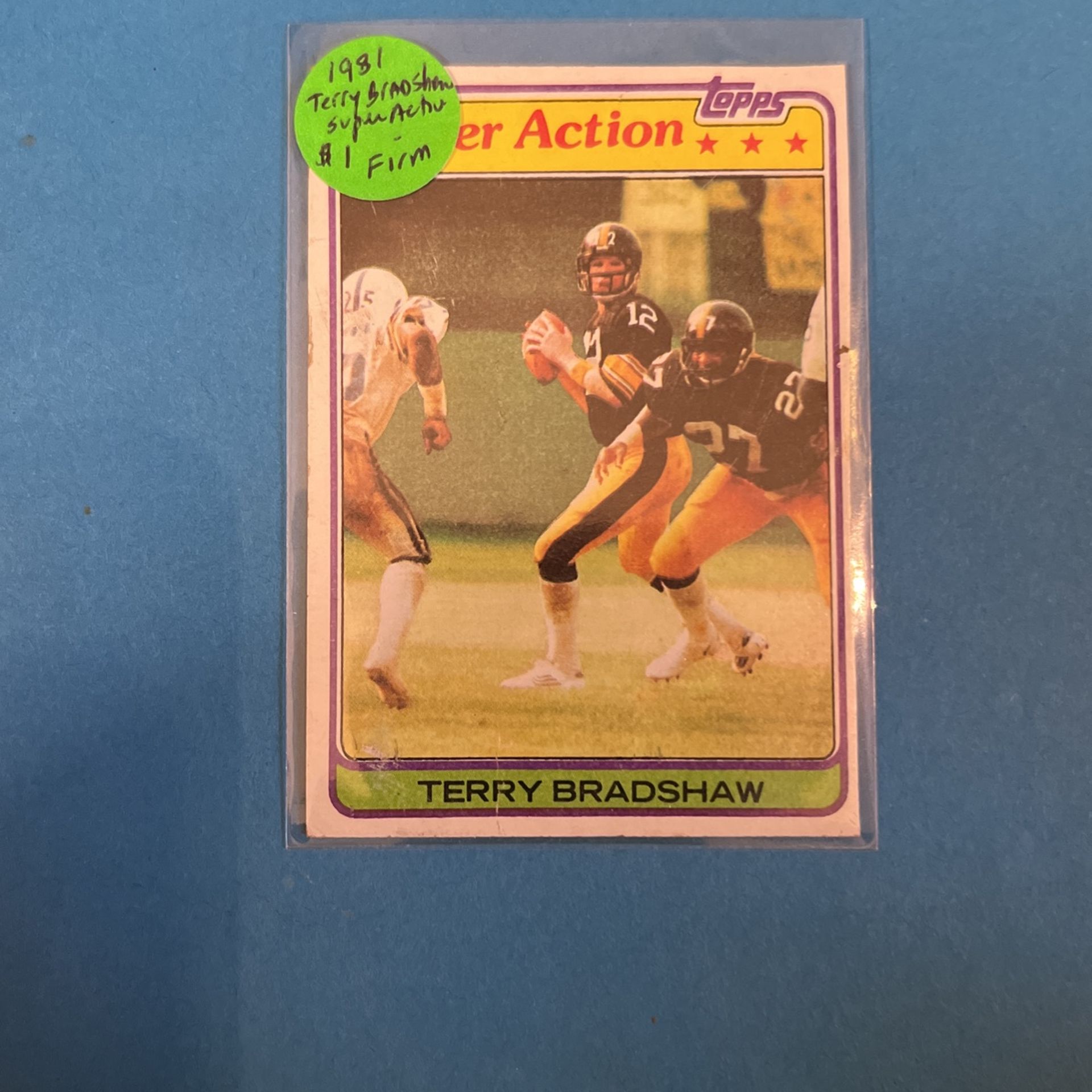 Wow ! 1981 TERRY BRADSHAW In Action. Pittsburgh Steelers HOF #88 Great HOFstar For Only $1 Firm