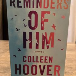 Reminders of Him Colleen Hoover