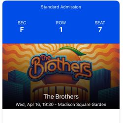 1 Floor Ticket - The Brothers - 16 April