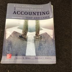 Ethical Obligations and decision Making In Accounting
