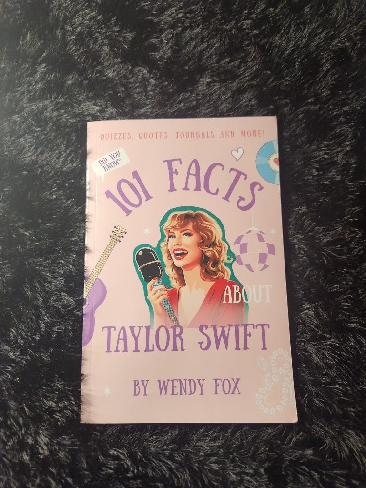 101 Facts About Taylor Swift!