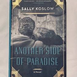 HC book Another Side of Paradise by Sally Koslow 2018 1st Edition 