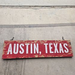 Vintage Austin,  Texas Wooden Sign