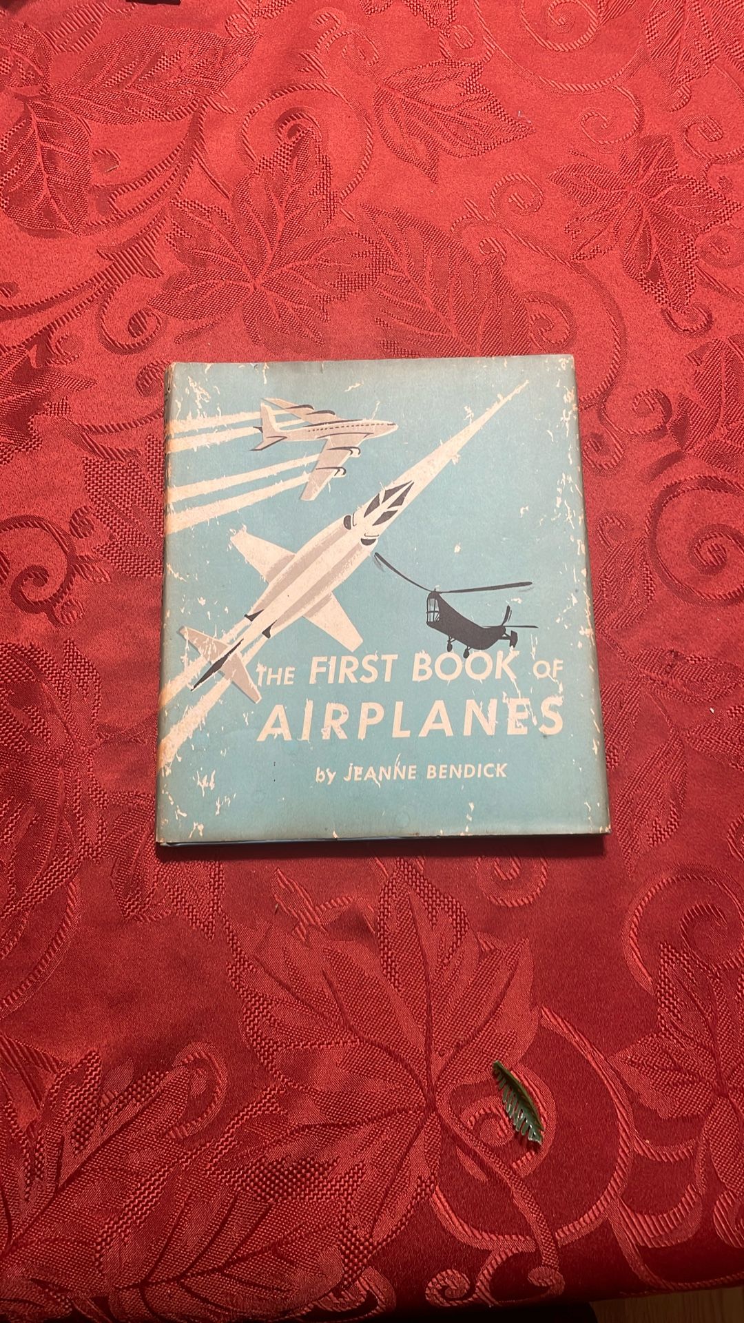 First Book of Airplanes by Bendick, Jeanne