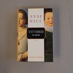 Hardcover Book Anne Rice Vittorio The Vampire