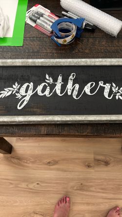 Gather Sign 