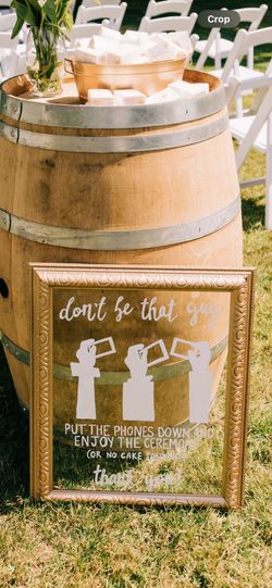 Don’t Be That Guy wedding Sign