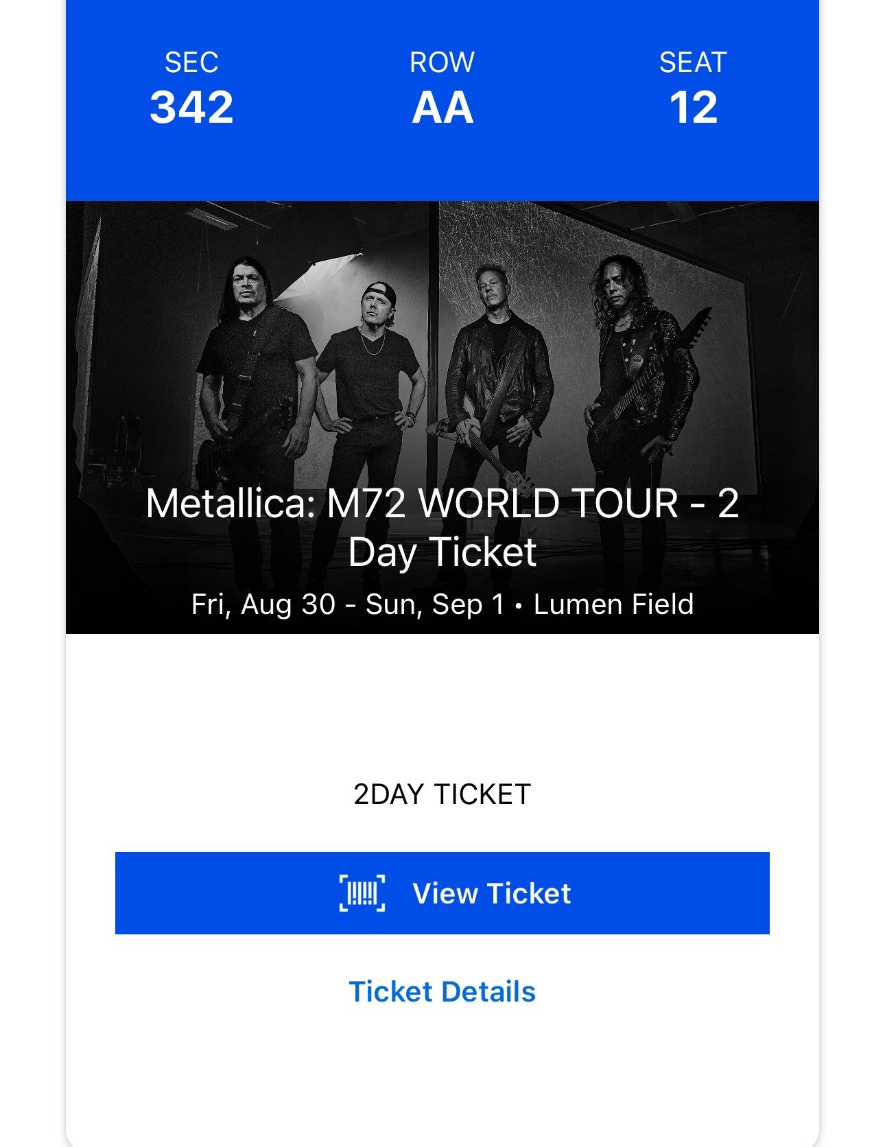 Metallica Two Day Tickets