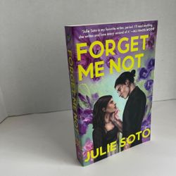 Forget Me Not – Julie Soto – Brand New Paperback