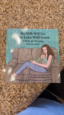 My milk will go our love will grow