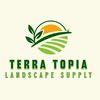 Terra Topia Landscape supply