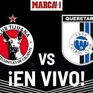 Xolos Vs Queretaro