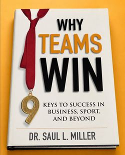 Why Teams Win Saul L Miller 9 Keys Success Business Sport Hardcover 2009