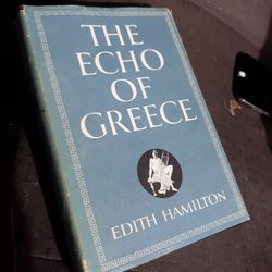 The Echo Of Greece First Edition 