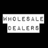 Wholesale Dealer
