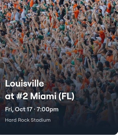 2 UM Vs LOUSIVILLE TICKETS SEC 122 ROW 36 Lower Corner