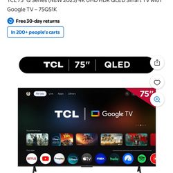 75 Inch TCL Brand New Qled