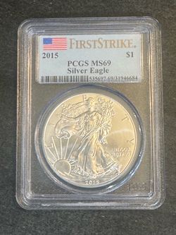 2015 American Silver Eagle PCGS MS69 First Strike