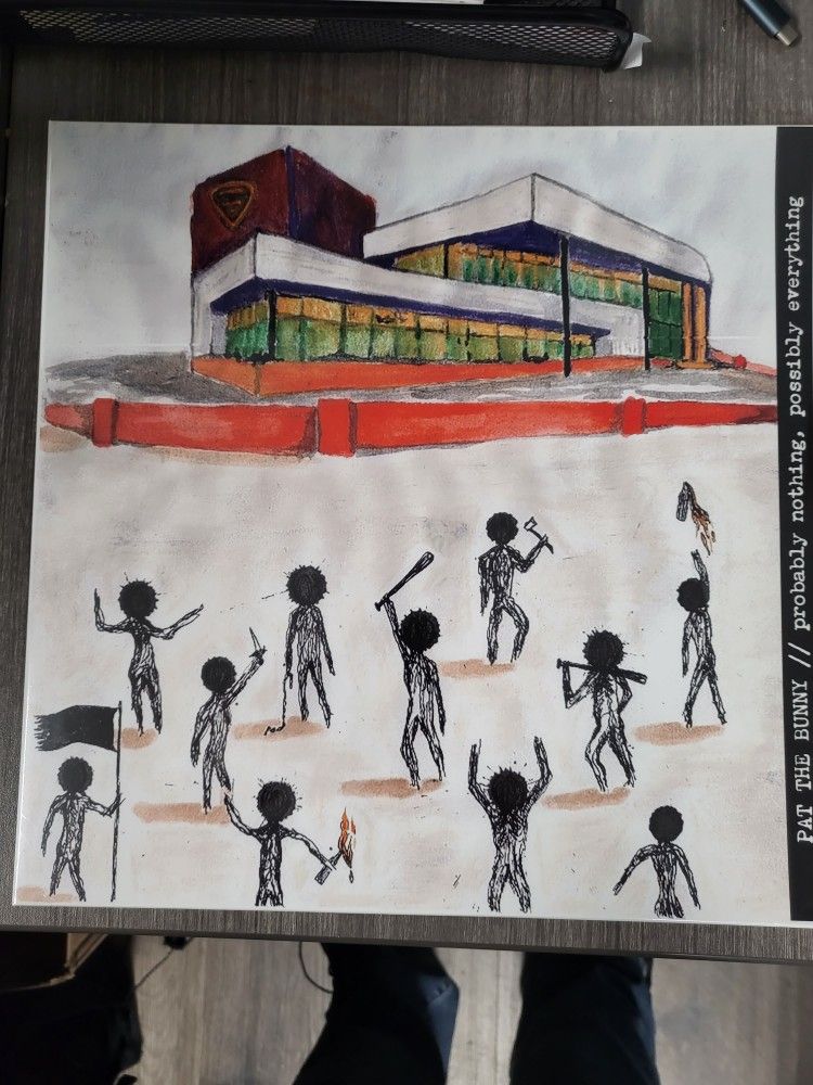 Pat The Bunny Probably Nothing, Possibly Everything